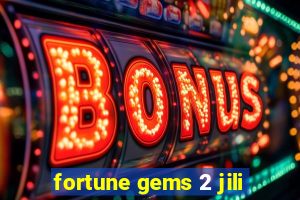 fortune gems 2 jili